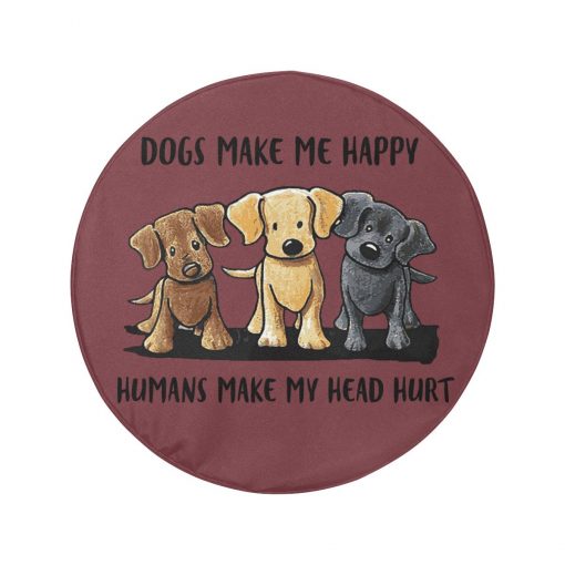 Dogs make me Happy Wheel Cover 1