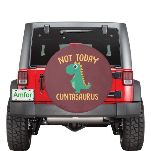 Not Today Cuntasaurus Spare Tire Cover (17") 2