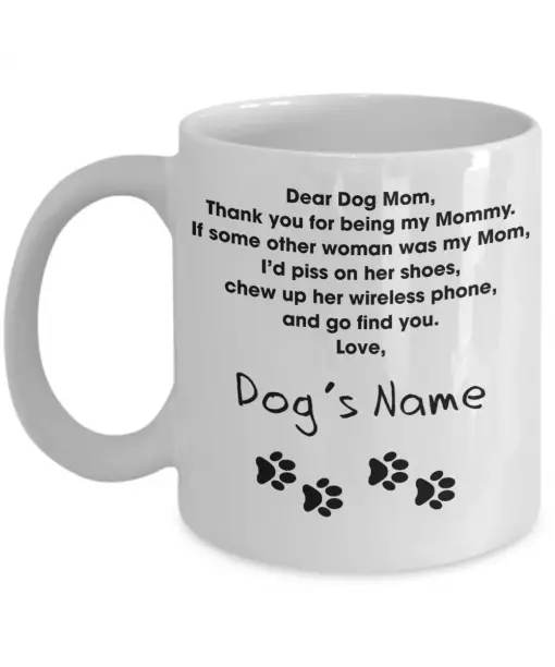 Dog Mom White Mug 1